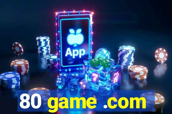 80 game .com